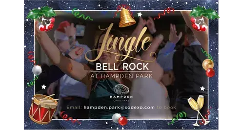 Jingle Bell Rock Christmas Party Nights 2024 at Hampden Park